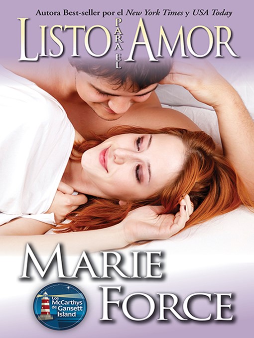 Title details for Listo para el Amor by Marie Force - Available